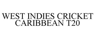 WEST INDIES CRICKET CARIBBEAN T20