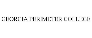 GEORGIA PERIMETER COLLEGE