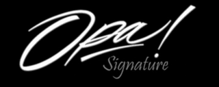 OPA! SIGNATURE