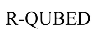 R-QUBED