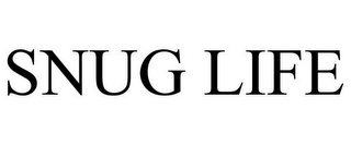 SNUG LIFE