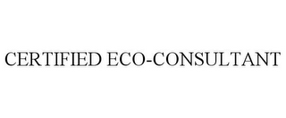 CERTIFIED ECO-CONSULTANT