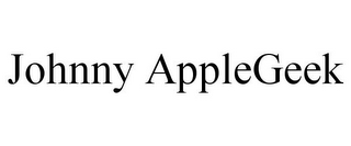 JOHNNY APPLEGEEK