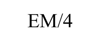 EM/4