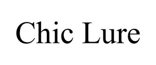 CHIC LURE