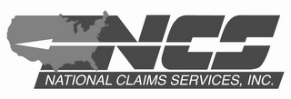 NCS NATIONAL CLAIM SERVICES, INC.