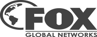 FOX GLOBAL NETWORKS