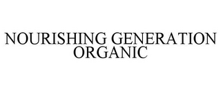 NOURISHING GENERATION ORGANIC