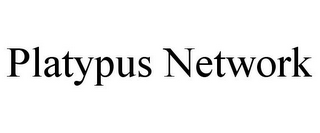 PLATYPUS NETWORK