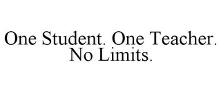 ONE STUDENT. ONE TEACHER. NO LIMITS.