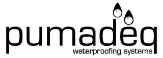 PUMADEQ WATERPROOFING SYSTEMS