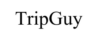 TRIPGUY