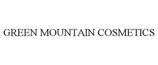 GREEN MOUNTAIN COSMETICS