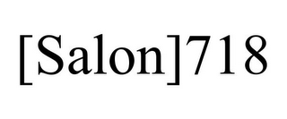 [SALON]718