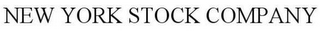 NEW YORK STOCK COMPANY