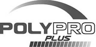 POLYPRO PLUS