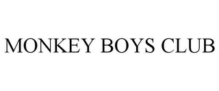 MONKEY BOYS CLUB