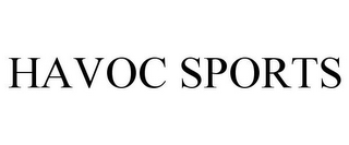 HAVOC SPORTS