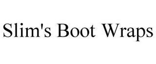 SLIM'S BOOT WRAPS