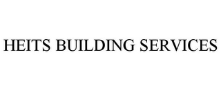 HEITS BUILDING SERVICES