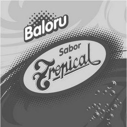 TROPICAL BALORU SABOR