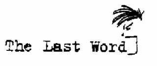 THE LAST WORD