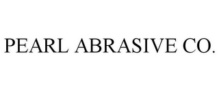 PEARL ABRASIVE CO.