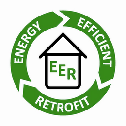 ENERGY EFFICIENT RETROFIT EER