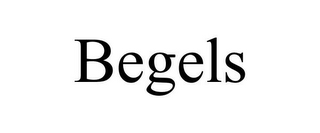 BEGELS