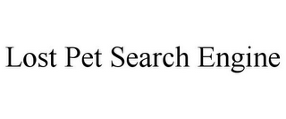 LOST PET SEARCH ENGINE