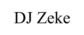 DJ ZEKE