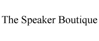 THE SPEAKER BOUTIQUE