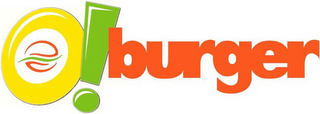 O!BURGER