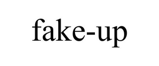 FAKE-UP