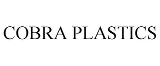 COBRA PLASTICS