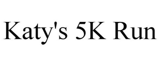 KATY'S 5K RUN