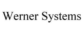 WERNER SYSTEMS