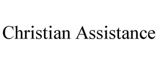 CHRISTIAN ASSISTANCE