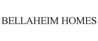 BELLAHEIM HOMES