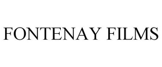 FONTENAY FILMS