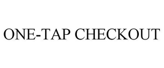 ONE-TAP CHECKOUT