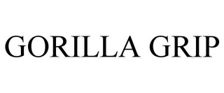 GORILLA GRIP