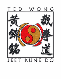 TED WONG JEET KUNE DO