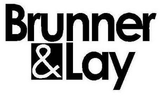 BRUNNER & LAY