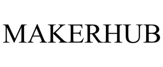 MAKERHUB