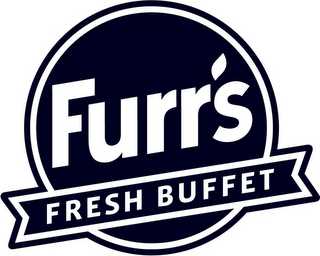 FURR'S FRESH BUFFET