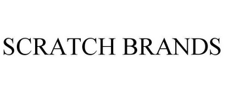SCRATCH BRANDS