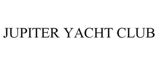 JUPITER YACHT CLUB