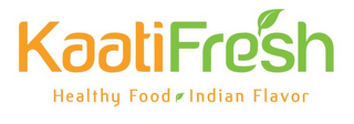 KAATI FRESH HEALTHY FOOD INDIAN FLAVOR