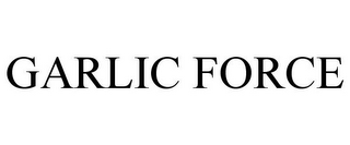 GARLIC FORCE